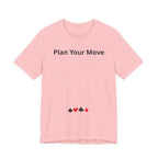 PLAN YOUR MOVE