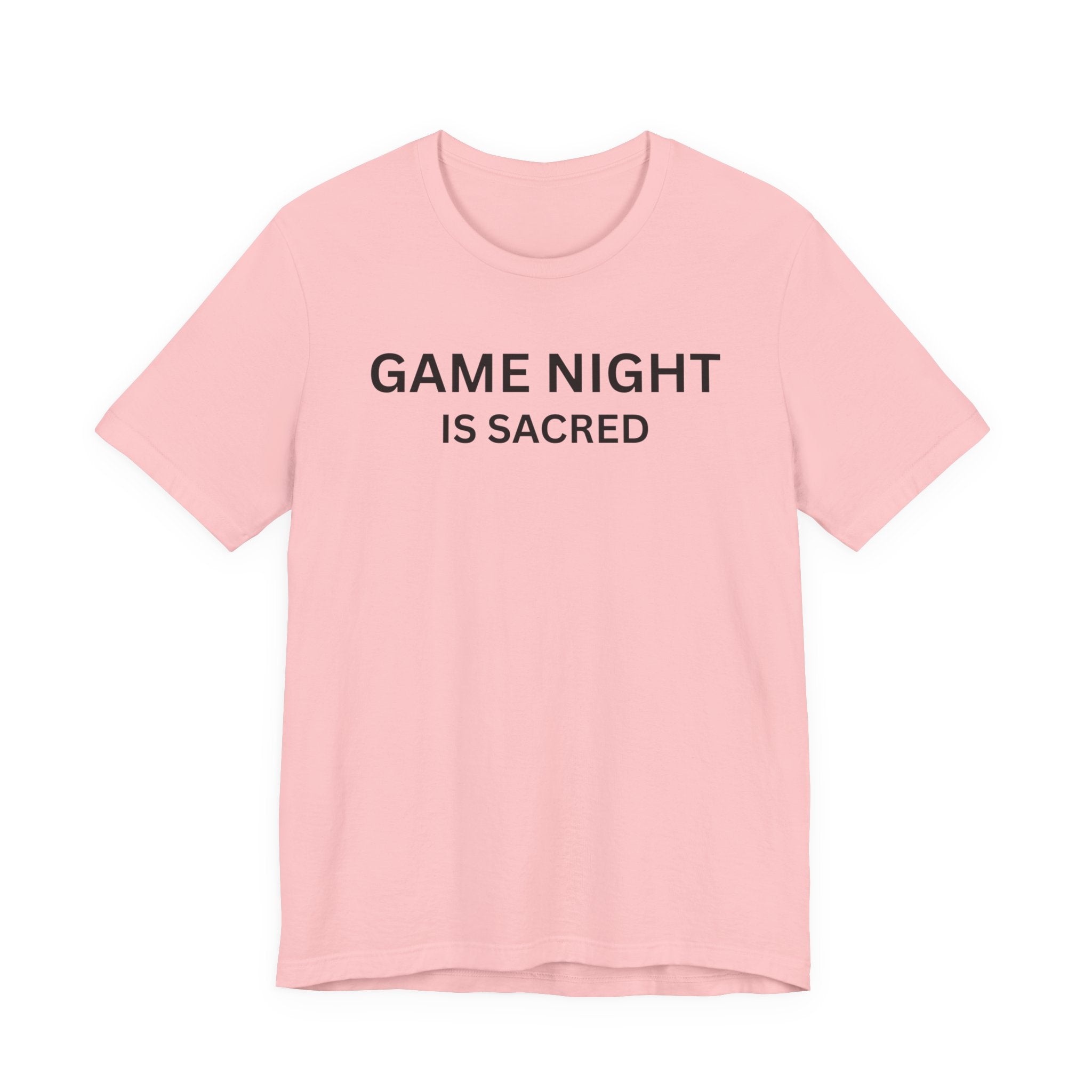 GAME NIGHT IS SACRED