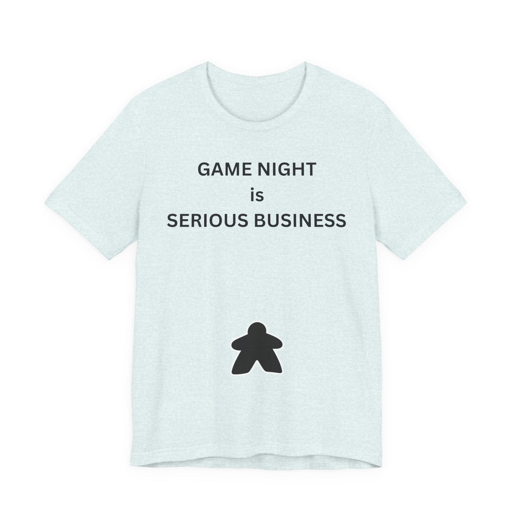 GAME NIGHT IS SERIOUS BUSINESS