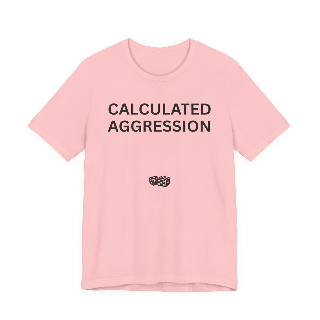 CALCULATED AGGRESSION