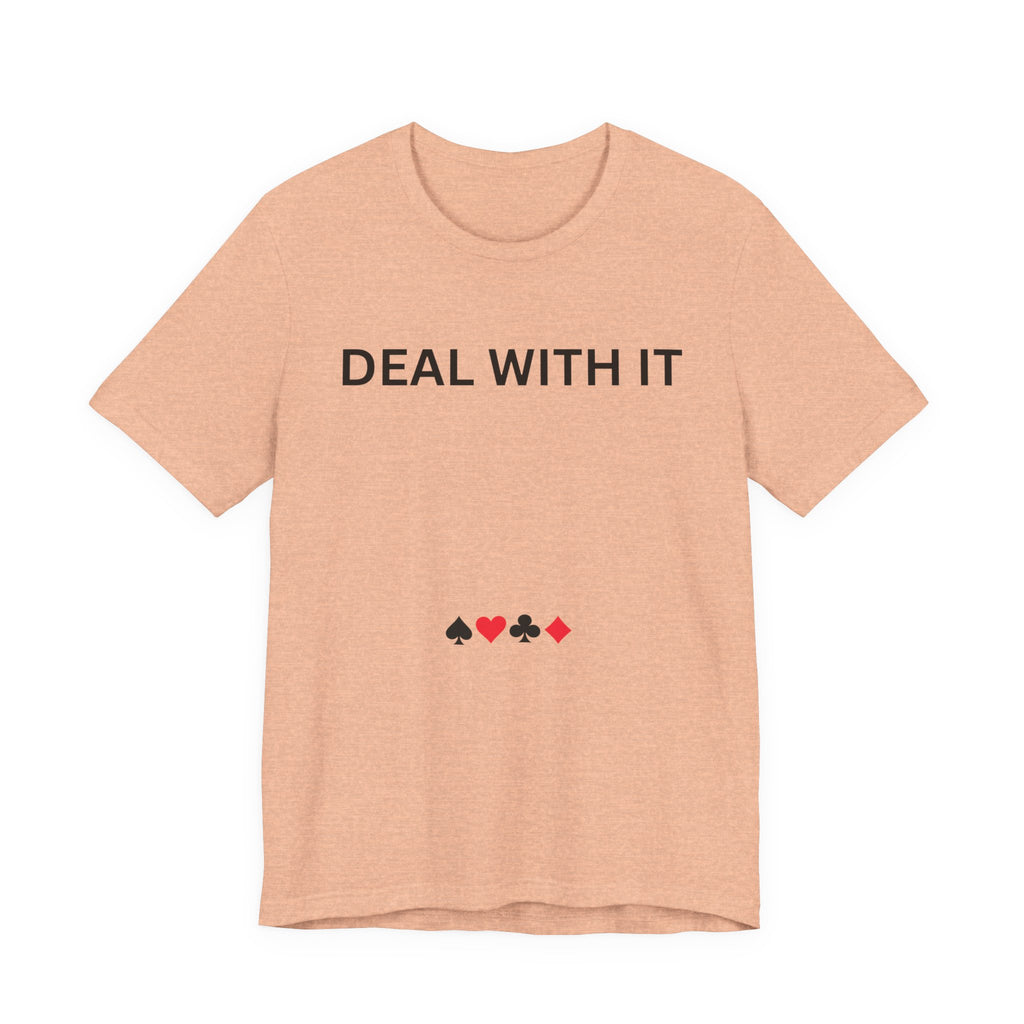 DEAL WITH IT