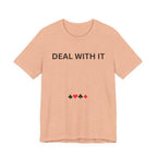 DEAL WITH IT