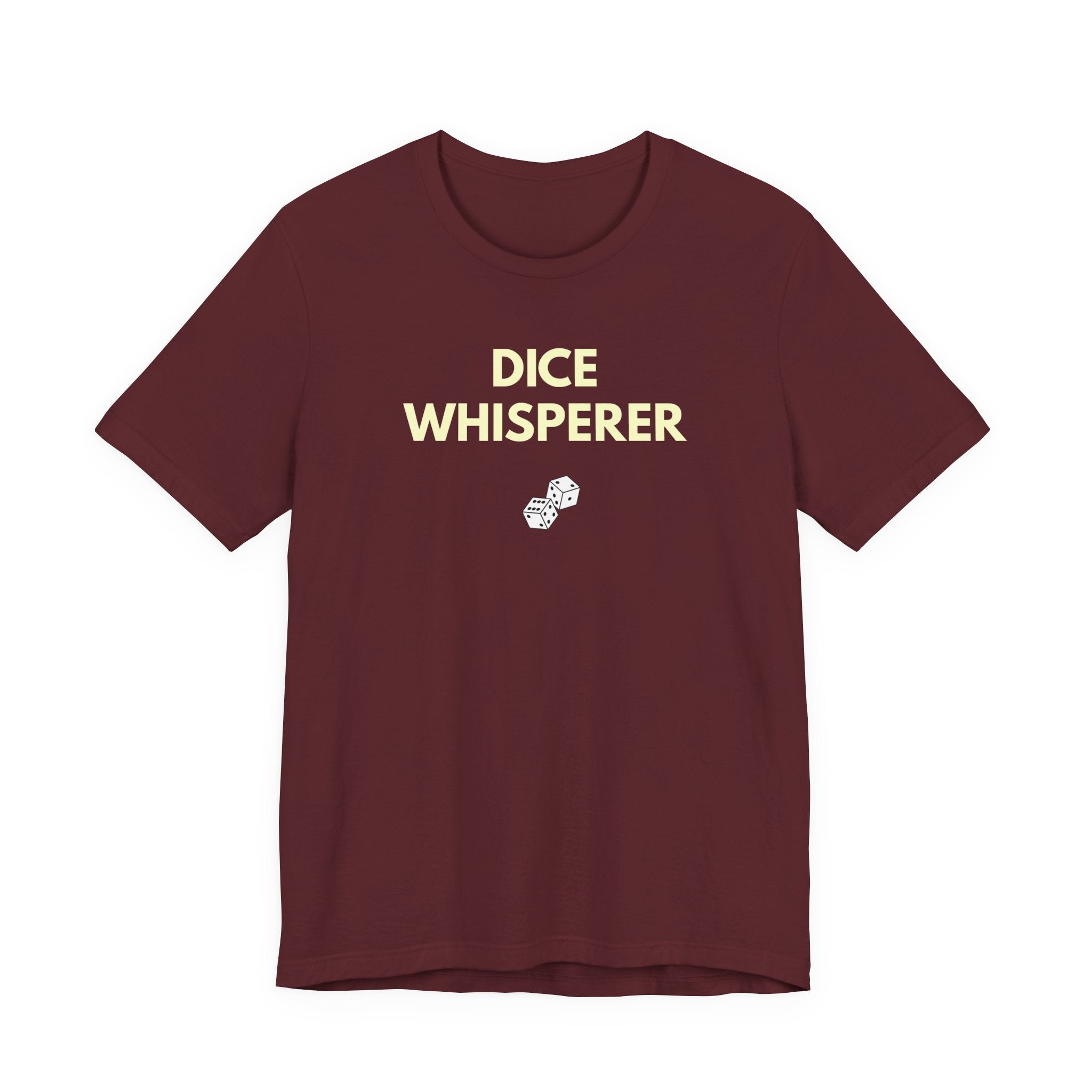 DICE WHISPERER