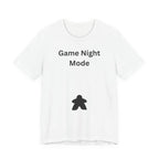 GAME NIGHT MODE