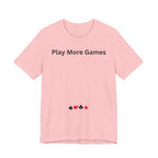 PLAY MORE GAMES