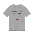 DRAW YOUR DESTINY