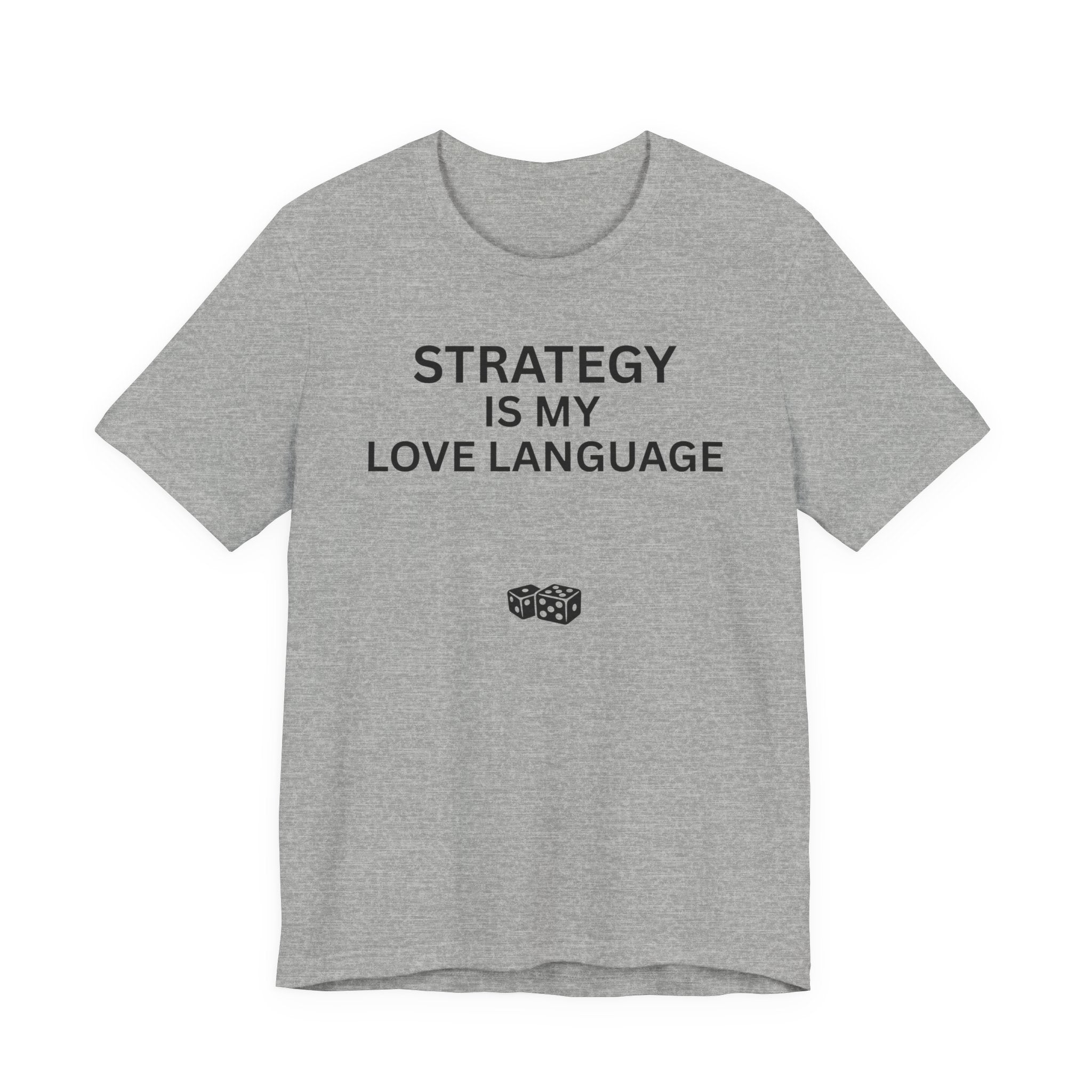 STRATEGY IS MY LOVE LANGUAGE