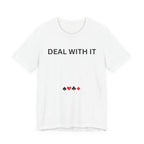 DEAL WITH IT