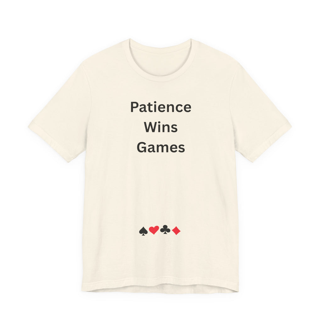 PATIENCE WINS GAMES