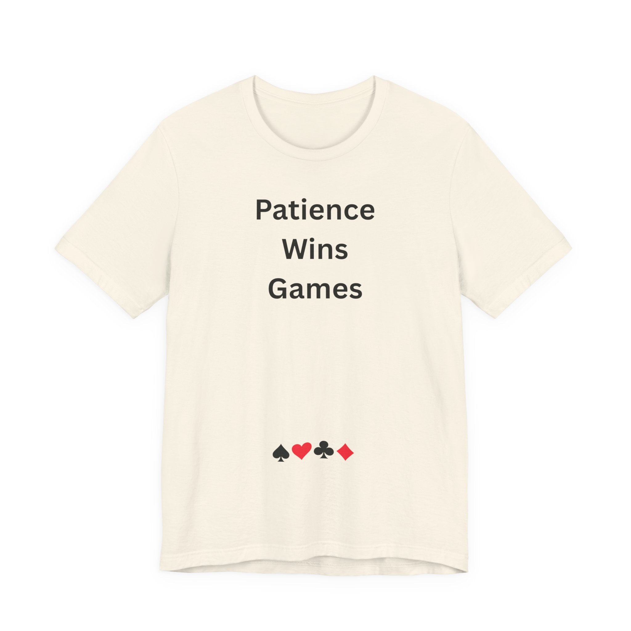 PATIENCE WINS GAMES