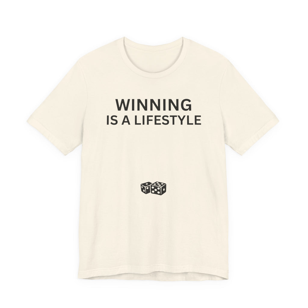 WINNING IS A LIFESTYLE