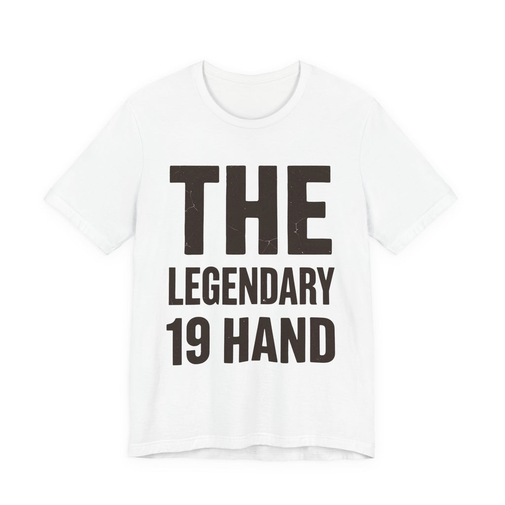 The Legendary 19 Hand