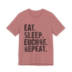 Eat Sleep Euchre Repeat