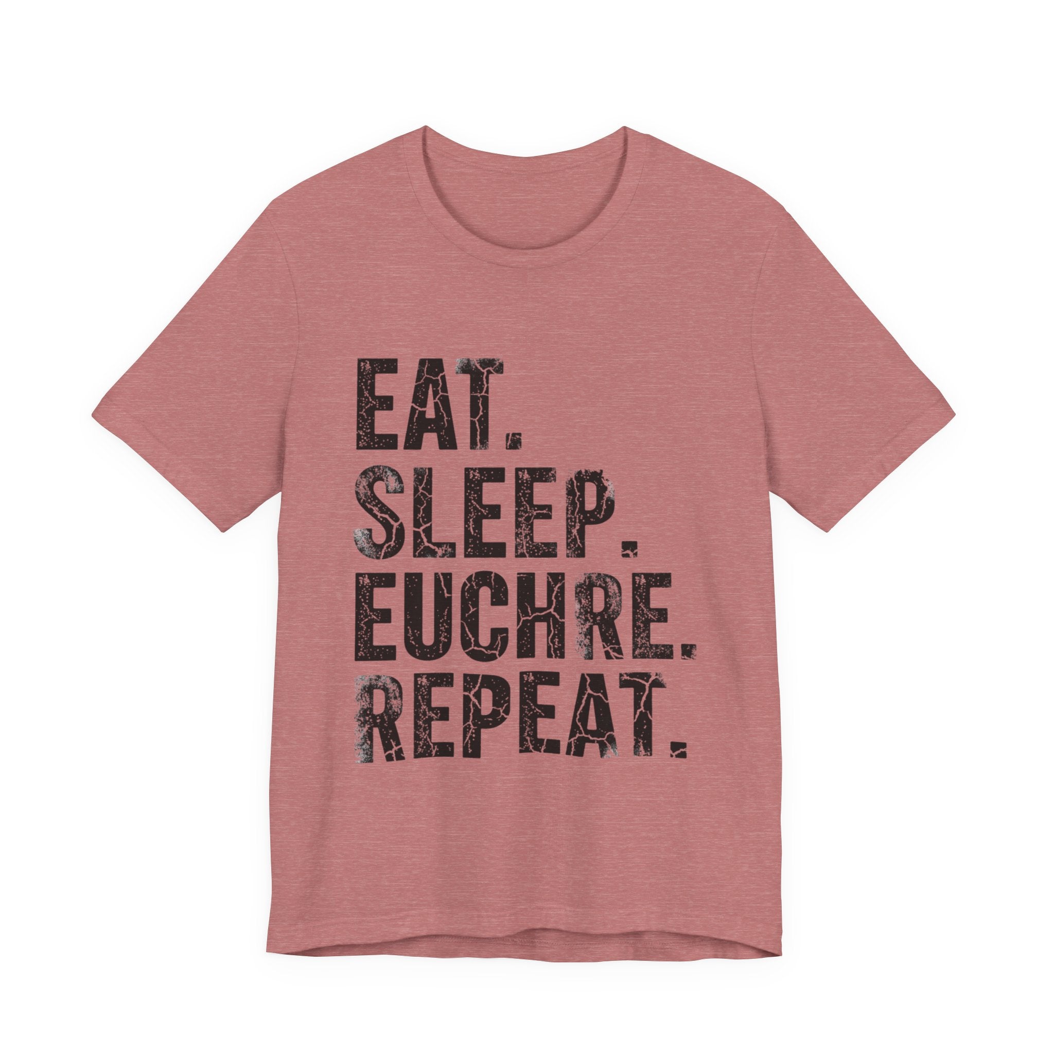 Eat Sleep Euchre Repeat