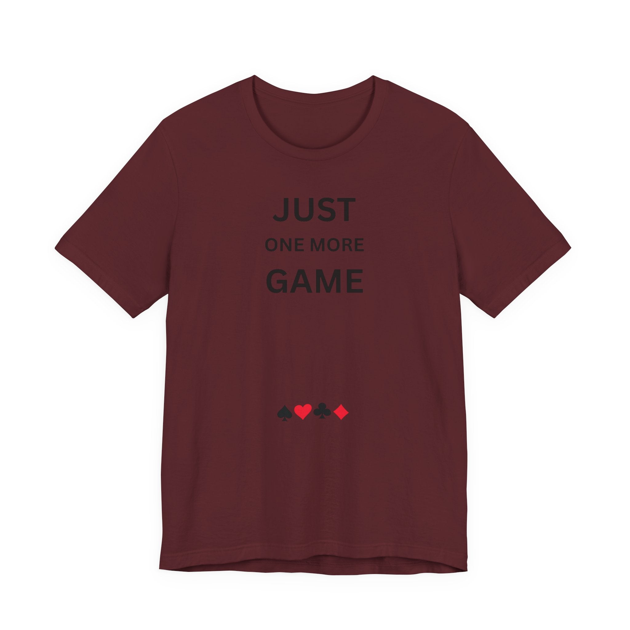JUST ONE MORE GAME