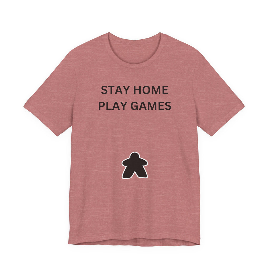 STAY HOME PLAY GAMES