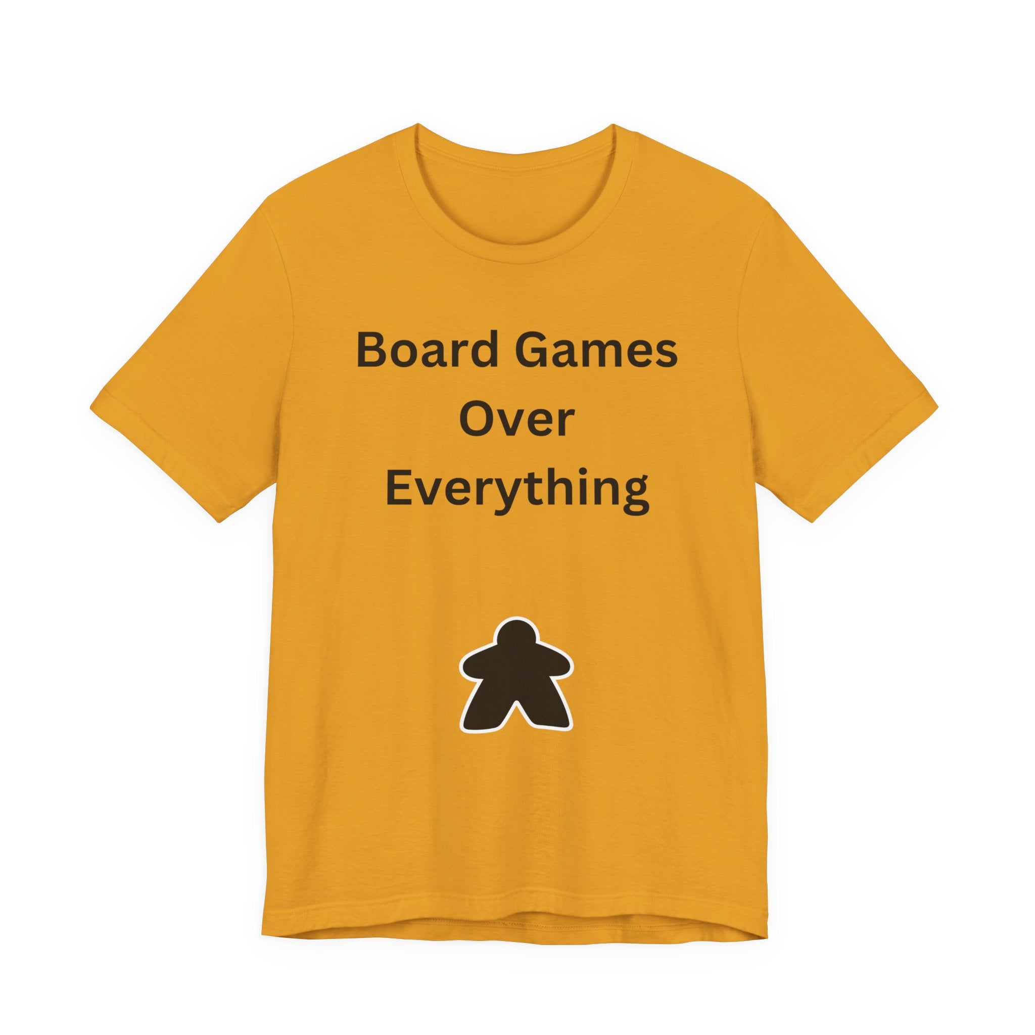 BOARD GAMES OVER EVERYTHING