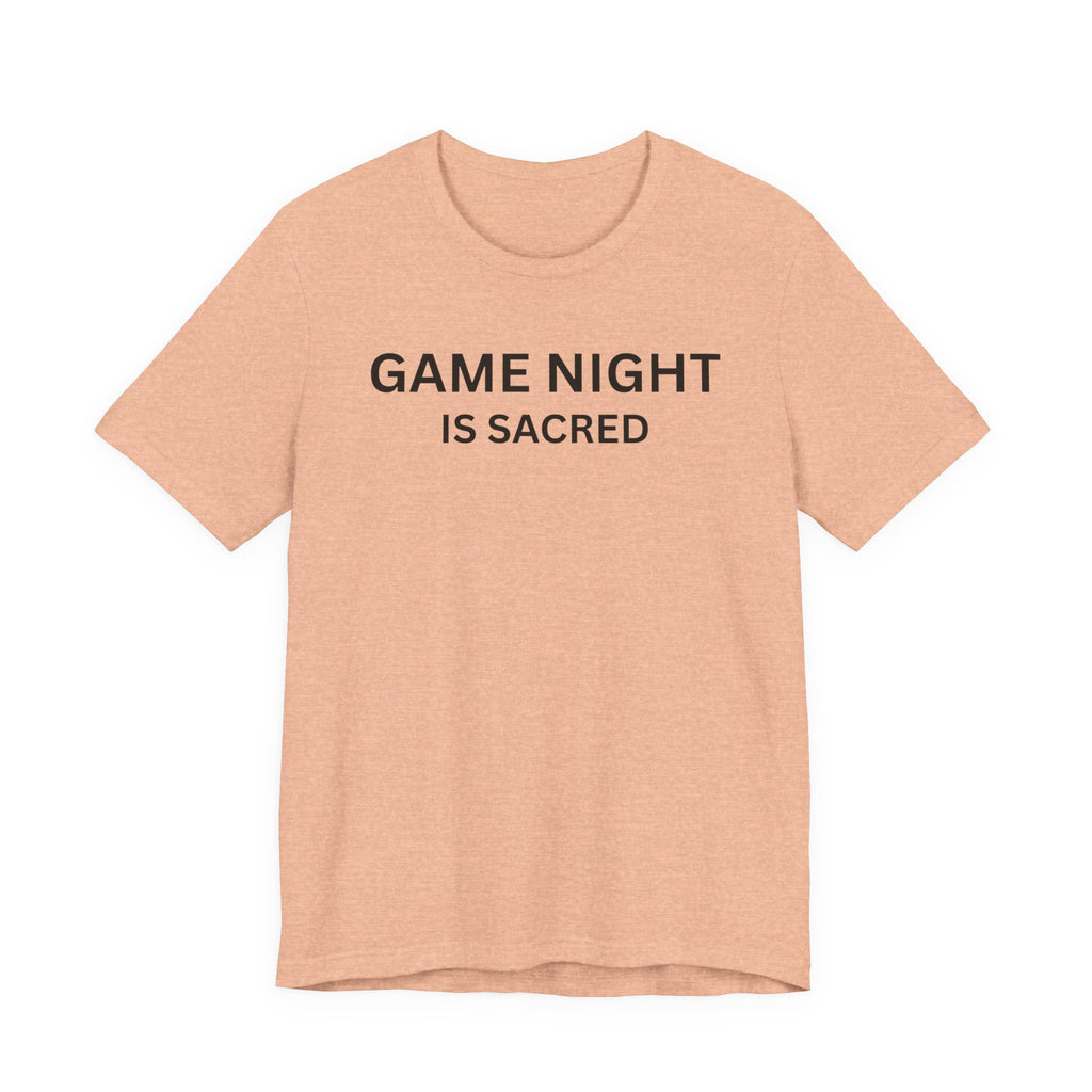GAME NIGHT IS SACRED