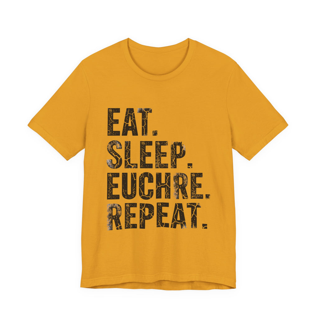 Eat Sleep Euchre Repeat