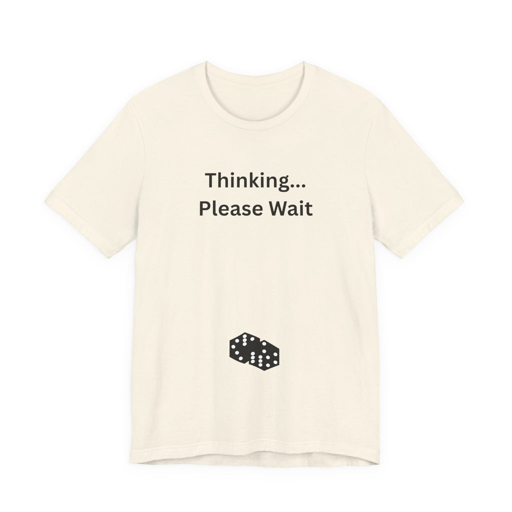 THINKING PLEASE WAIT