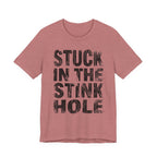 Stuck In The Stink Hole