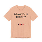 DRAW YOUR DESTINY