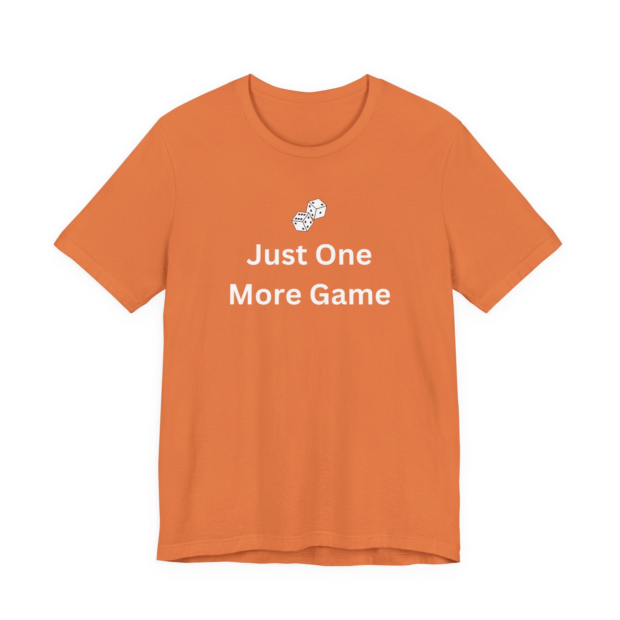 JUST ONE MORE GAME