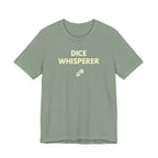 DICE WHISPERER