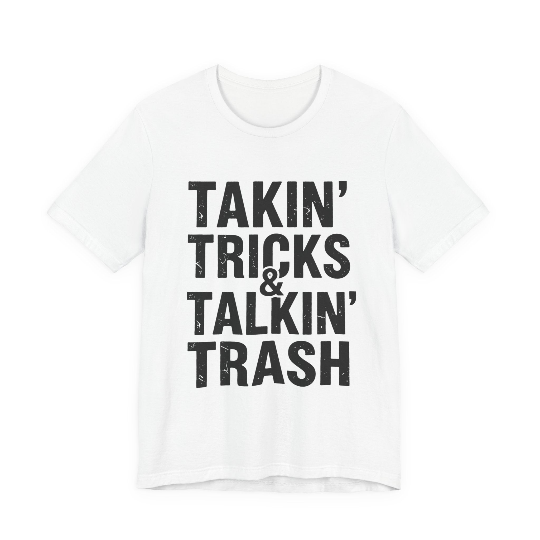Takin' Tricks & Talkin' Trash