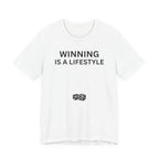 WINNING IS A LIFESTYLE