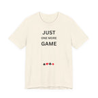 JUST ONE MORE GAME