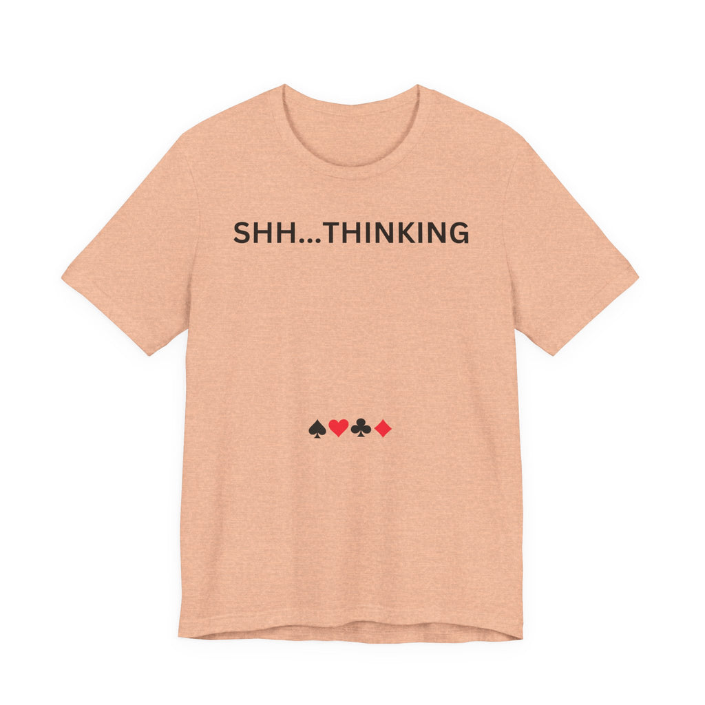 SHH THINKING