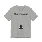 SHH THINKING