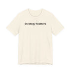 STRATEGY MATTERS