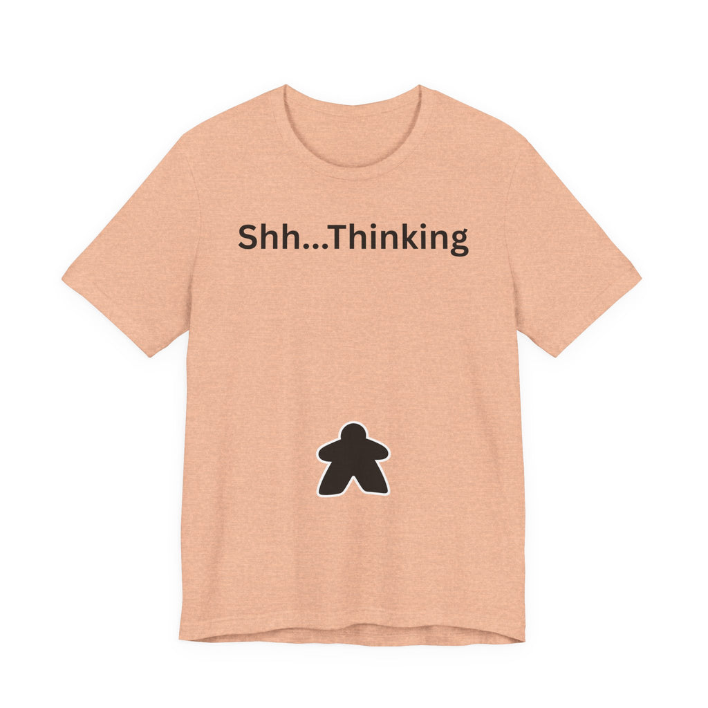 SHH THINKING