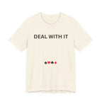 DEAL WITH IT