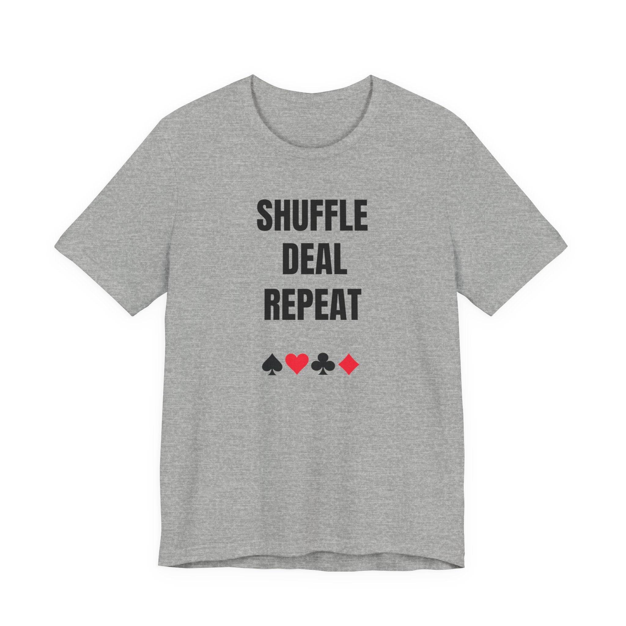 Shuffle Deal Repeat