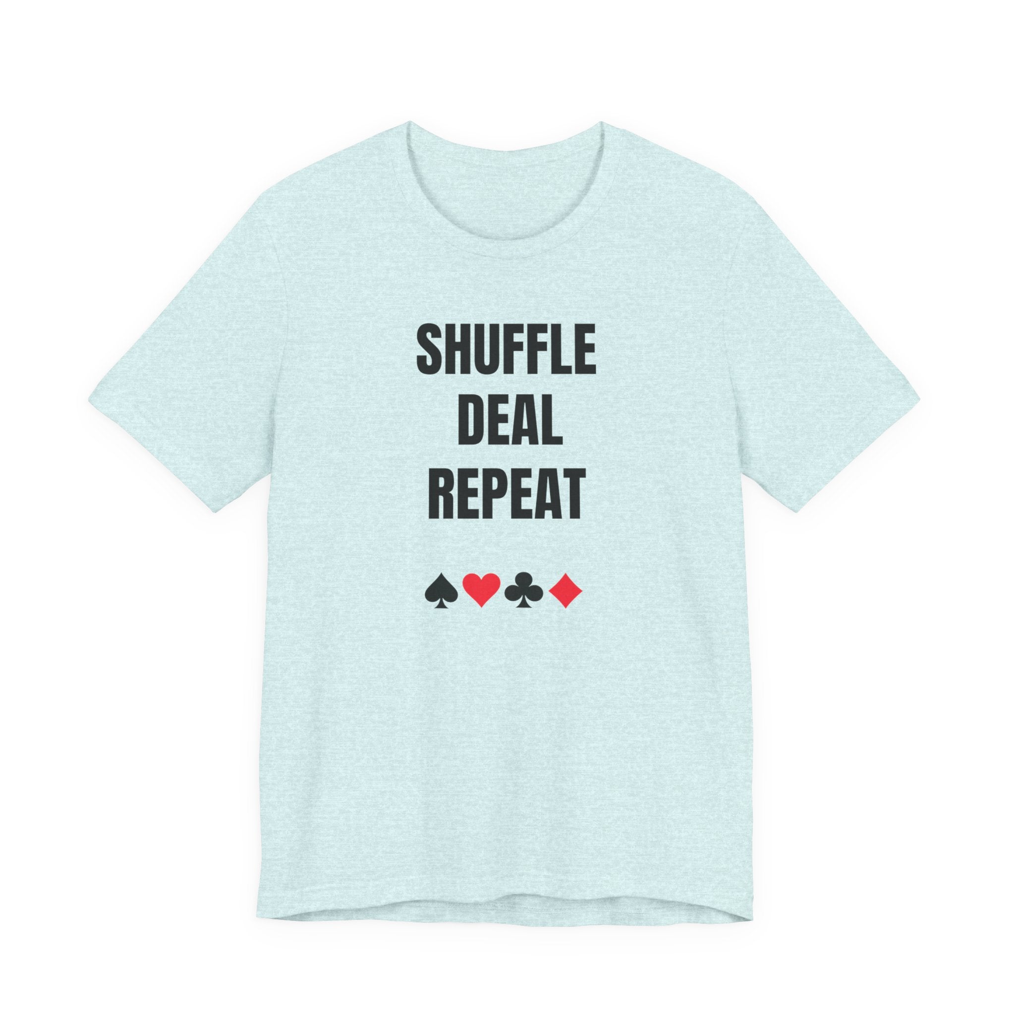 Shuffle Deal Repeat