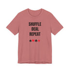 Shuffle Deal Repeat