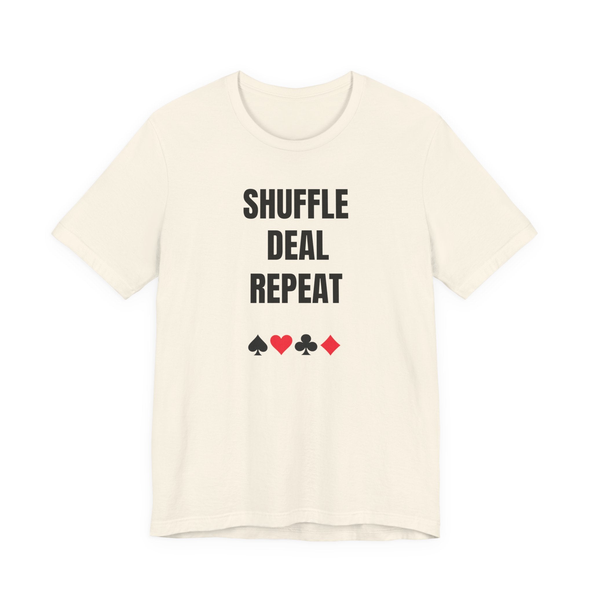 Shuffle Deal Repeat
