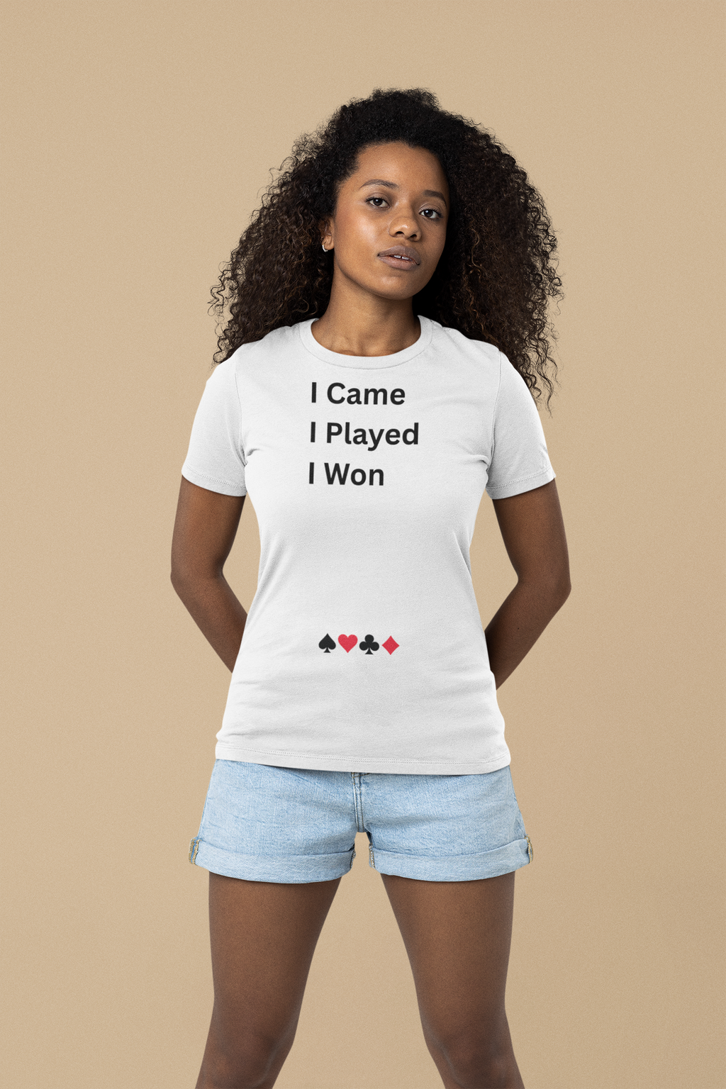 I CAME I PLAYED I WON