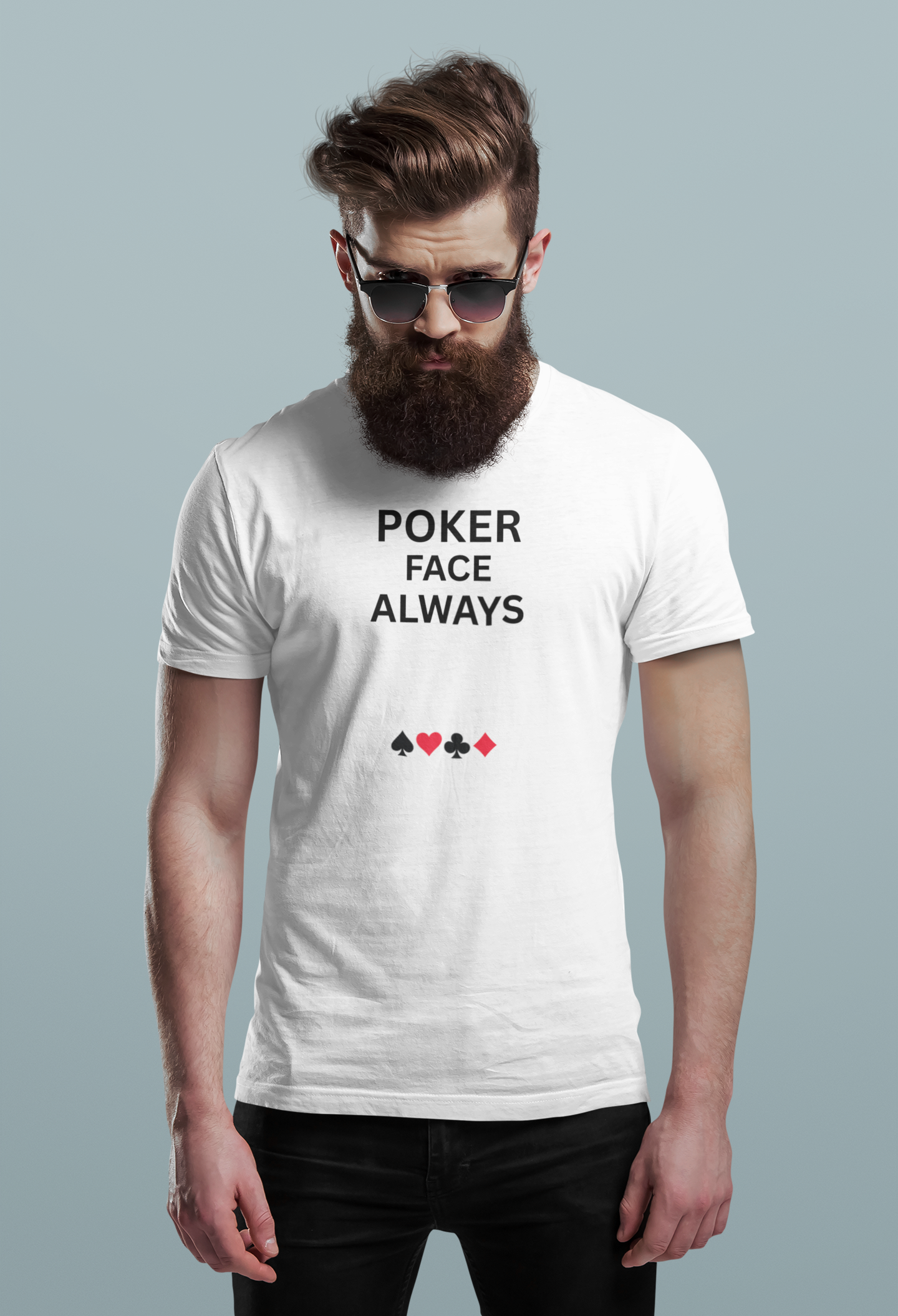 Poker Face Always